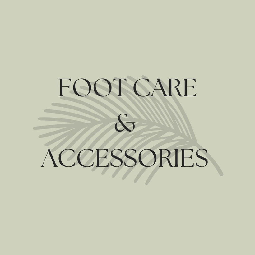 Foot Care &amp; Accessories